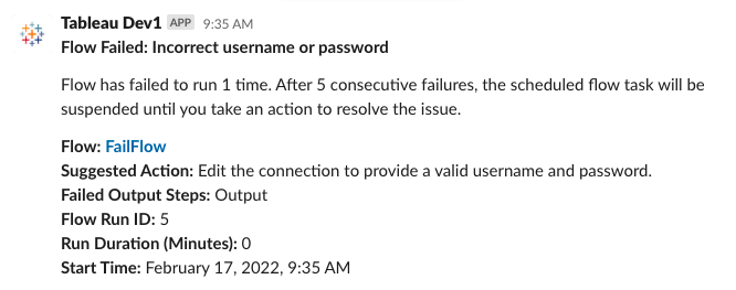“来自 Tableau 应用程序的 Slack 通知通知用户，由于用户名或密码不正确，准​​备流程无法运行，此外还有其他详细信息和解决问题的建议措施。