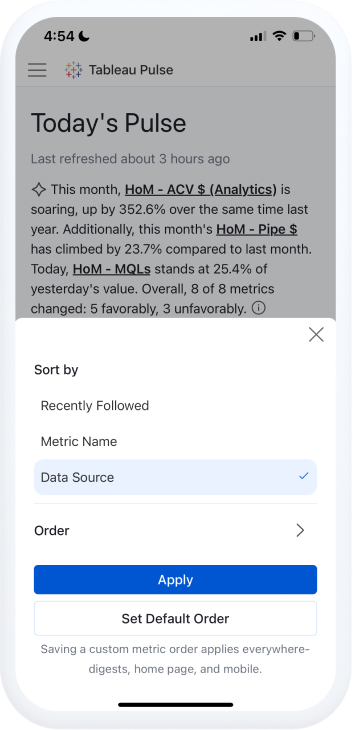 Mobile screen view of Tableau Pulse with sort menu showing data source selected. Blue button at the bottom that reads apply