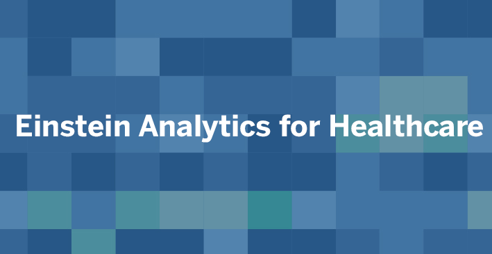 Einstein Analytics for Healthcare